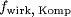 f_{{wirk}\mbox{,}  {Komp}}